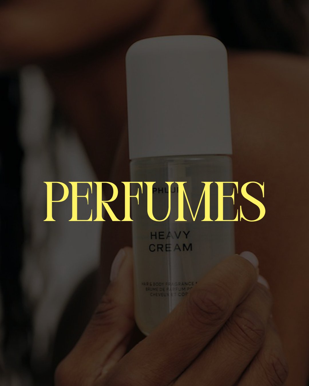 Perfumes